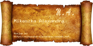 Mikeszka Alexandra névjegykártya